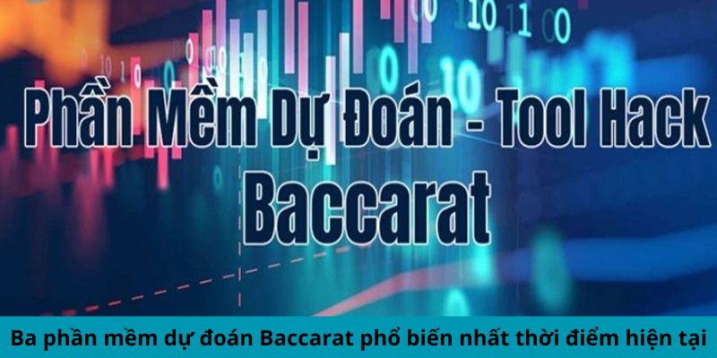 Phần Mềm Dự Đoán Baccarat - Đột Phá Thắng Lợi Casino 2 Trang Chủ Jun88.com #1 Việt Nam Ba phần mềm dự đoán Baccarat phổ biến nhất thời điểm hiện tại